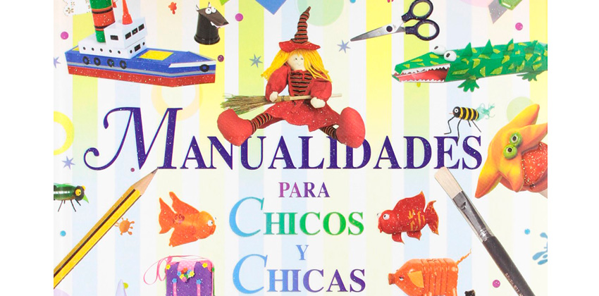  manualidades para chicos y chicas | Sevilla con los Peques