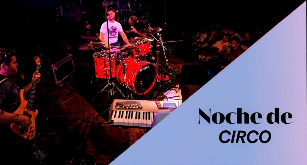 Microconcierto: The Helvep | Noche de Circo